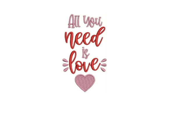 All You Need Is Love